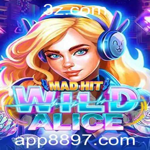 Descubra o Universo de MadHitWildAlice: Um Guia Completo para o Jogo 8897 App